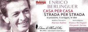 Presentazione del libro Casa per Casa Strada per Strada a #Milano, con Bianca #Berlinguer