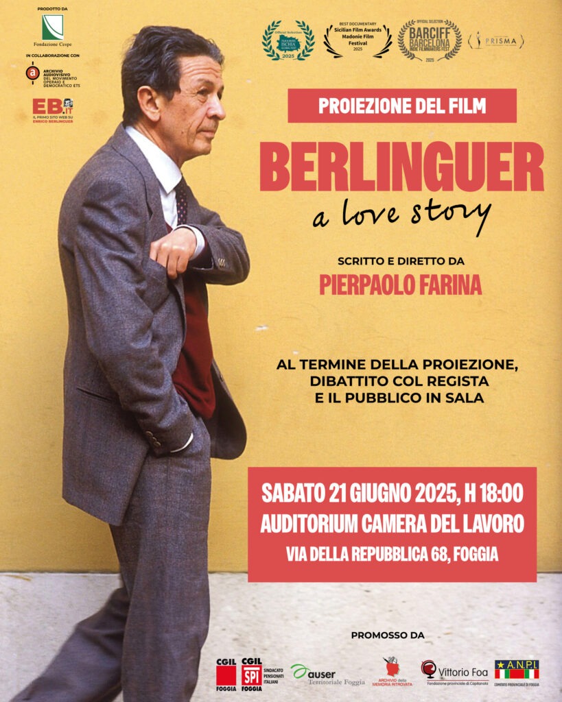Foggia Berlinguer a Love Story