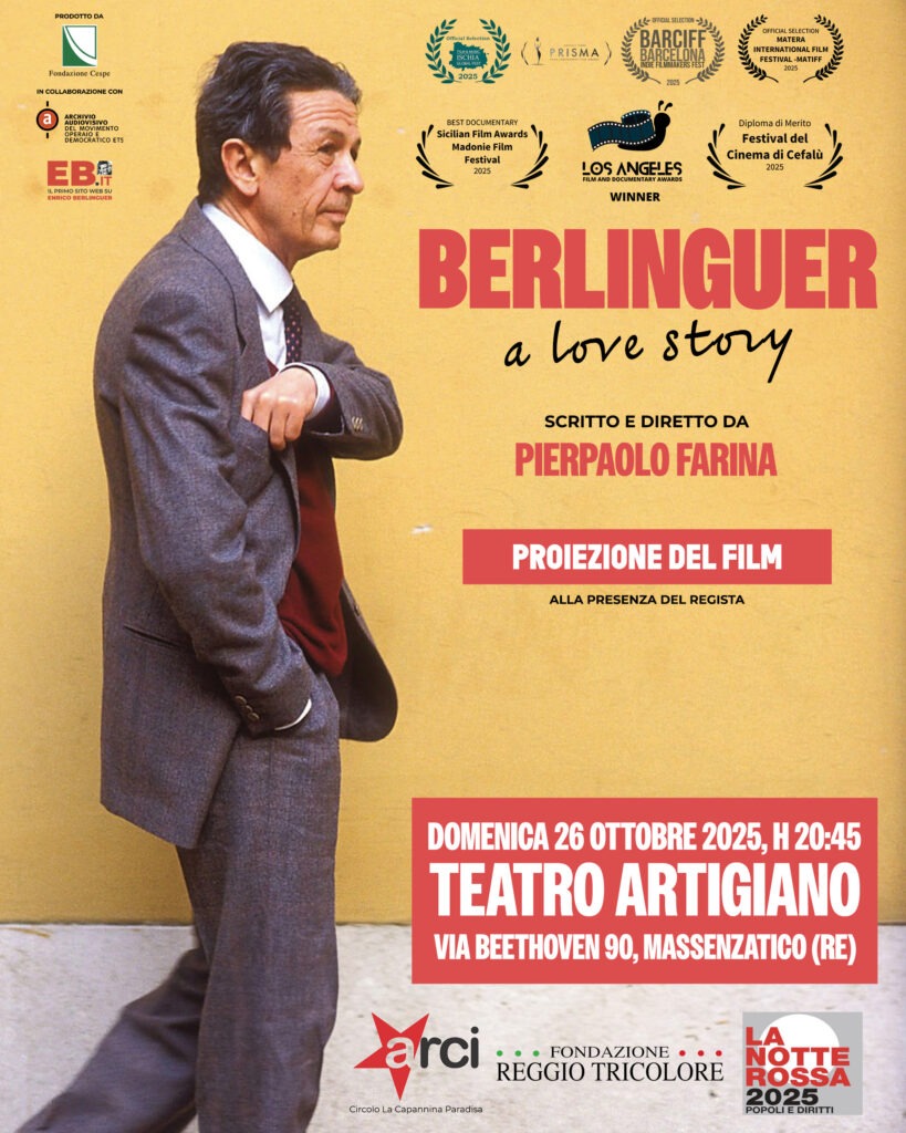 berlinguer a love story MASSENZATICO notte rossa